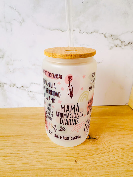 Vaso “Afirmaciones Diarias para Mamá”